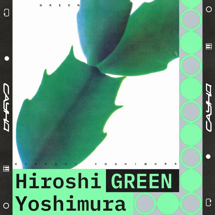 САУНД: Hiroshi Yoshimura, GREEN
